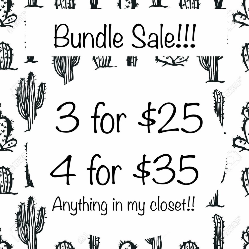 BUNDLE SALE! 3 FOR $30 4 FOR $40! LIMITED TIME!